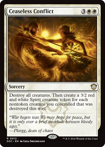 Ceaseless Conflict [Secrets of Strixhaven Commander]