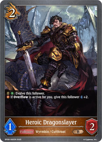 Heroic Dragonslayer (BP09-082EN) [Duet of Dawn and Dusk]