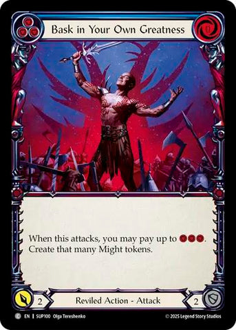 Bask in Your Own Greatness (Blue) [SUP100] (Super Slam)  Rainbow Foil