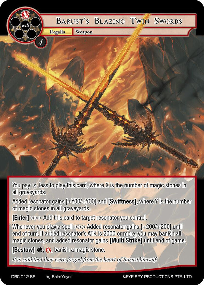 Barust's Blazing Twin Swords (DRC-012 SR) [Descent into the Raven's Catacombs]