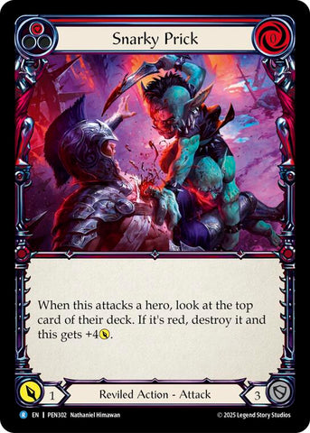 Snarky Prick (Red) (Rainbow Foil) [PEN302] (Compendium of Rathe)  Rainbow Foil