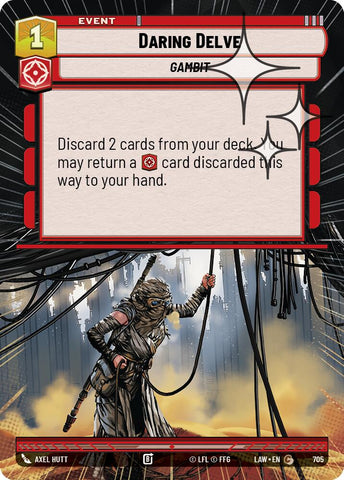 Daring Delve (705) (Hyperspace Foil) (705) [A Lawless Time]