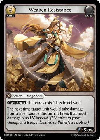 Weaken Resistance (122) [Radiant Origins: Pantheon]