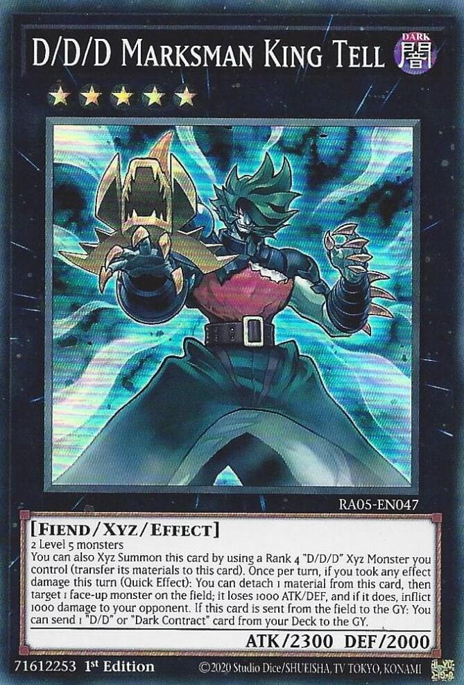 D/D/D Marksman King Tell [RA05-EN047] Super Rare