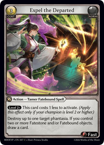 Expel the Departed (007) [Radiant Origins Event Pack]