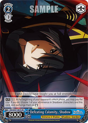 Defeating Calamity, Shadow (EIS/SX07-067S) [The Eminence in Shadow]