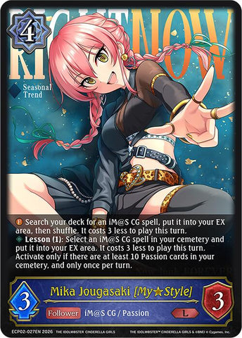 Mika Jougasaki [My Style] (ECP02-027EN) [THE IDOLM@STER CINDERELLA GIRLS EX Crossover Set]