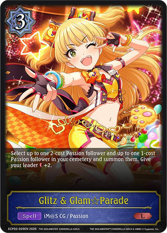 Glitz & Glam Parade (ECP02-029EN) [THE IDOLM@STER CINDERELLA GIRLS EX Crossover Set]