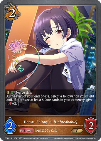 Hotaru Shiragiku [Unbreakable] - P23EN (Foil) (ECP02-P23EN) [THE IDOLM@STER CINDERELLA GIRLS EX Crossover Set]