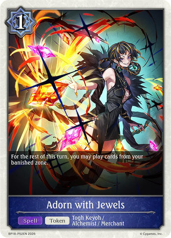 Adorn with Jewels (P52EN) (Foil) (BP18-P52EN) [Neometropolis]