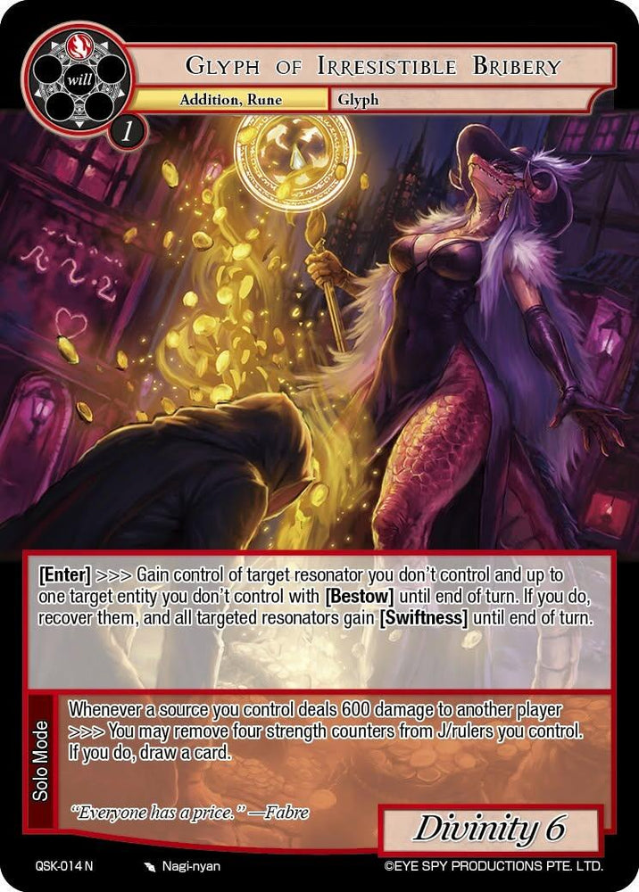 Glyph of Irresistible Bribery (QSK-014 N) [The Quest of the Seven Keys]