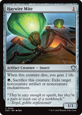 Haywire Mite [Secrets of Strixhaven Commander]