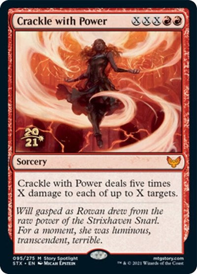 Crackle with Power (Prerelease) [Strixhaven: School of Mages Prerelease Promos]