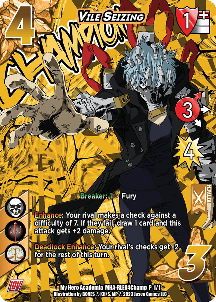Vile Seizing (Champion) [League of Villains]