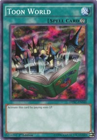 Toon World [Duelist Pack: Battle City]