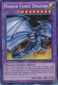 Mirror Force Dragon [Dragons of Legend 2]