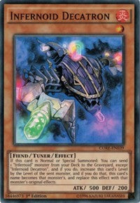 Infernoid Decatron [Clash of Rebellions]