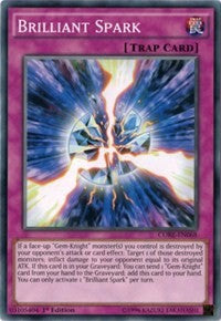 Brilliant Spark [Clash of Rebellions]