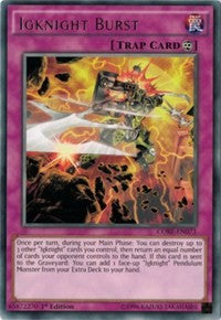 Igknight Burst [Clash of Rebellions]