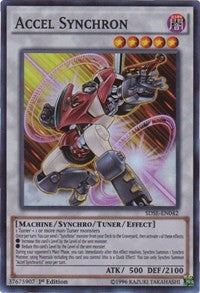 Accel Synchron [Structure Deck: Synchron Extreme]