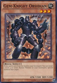 Gem-Knight Obsidian [Astral Pack 8]