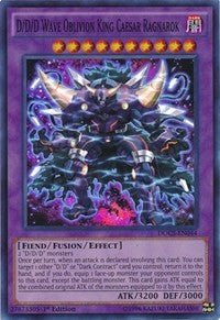 D/D/D Wave Oblivion King Caesar Ragnarok [Dimension of Chaos]