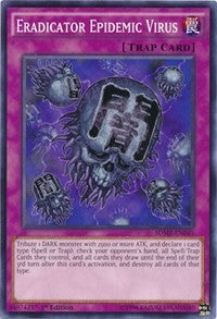 Eradicator Epidemic Virus [Structure Deck: Master of Pendulum]
