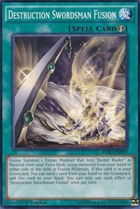 Destruction Swordsman Fusion [Breakers of Shadow]