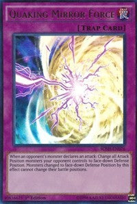 Quaking Mirror Force [Breakers of Shadow]