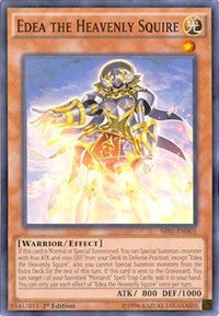 Edea the Heavenly Squire [Structure Deck: Emperor of Darkness]