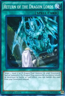 Return of the Dragon Lords [Structure Deck: Rise of the True Dragons]