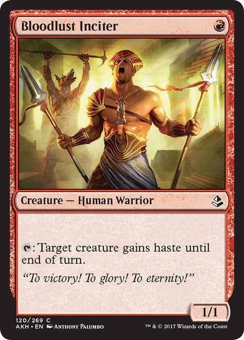 Bloodlust Inciter [Amonkhet]