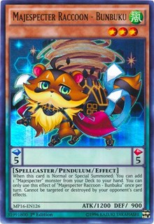 Majespecter Raccoon - Bunbuku [2016 Mega-Tins Mega Pack]