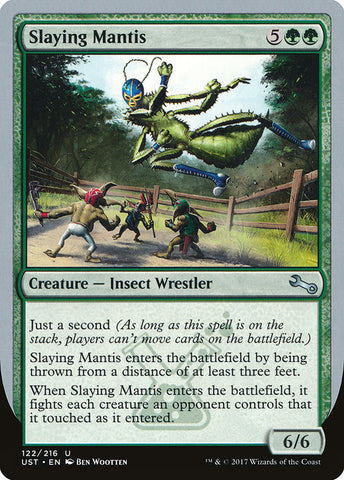 Slaying Mantis [Unstable]