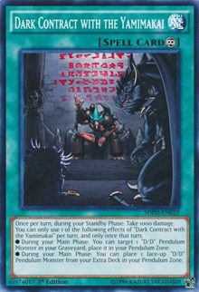 Dark Contract with the Yamimakai [Structure Deck: Pendulum Domination]