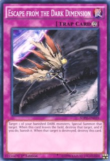 Escape from the Dark Dimension [Structure Deck: Pendulum Domination]