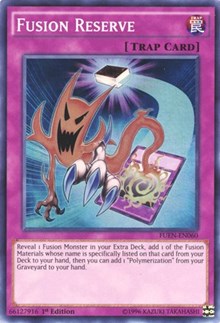 Fusion Reserve [Fusion Enforcers]