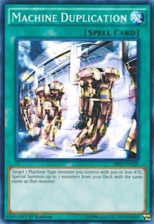 Machine Duplication [Structure Deck: Machine Reactor]