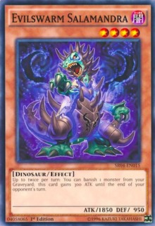 Evilswarm Salamandra [Structure Deck: Dinosmasher's Fury]