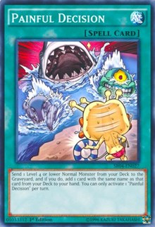 Painful Decision [Structure Deck: Dinosmasher's Fury]