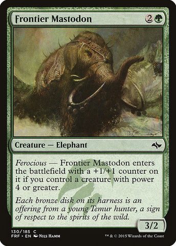 Frontier Mastodon [Fate Reforged]