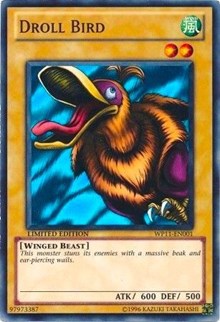 Droll Bird [World Championship 2011 Card Pack]