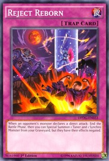 Reject Reborn [Duelist Pack: Dimensional Guardians]