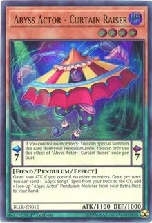 Abyss Actor - Curtain Raiser [Battles of Legend: Light's Revenge]
