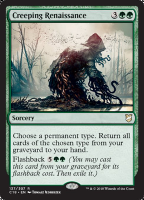 Creeping Renaissance [Commander 2018]