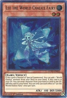 Lee the World Chalice Fairy [Code of the Duelist]