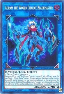 Auram the World Chalice Blademaster [Code of the Duelist]