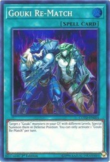 Gouki Re-Match [Code of the Duelist]
