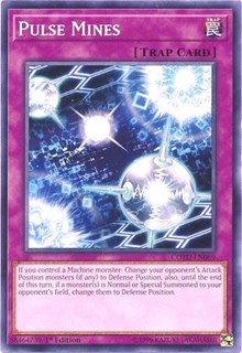Pulse Mines [Code of the Duelist]