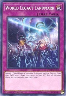 World Legacy Landmark [Code of the Duelist]